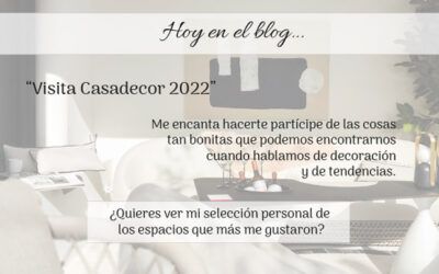 Visita a CasaDecor 2022
