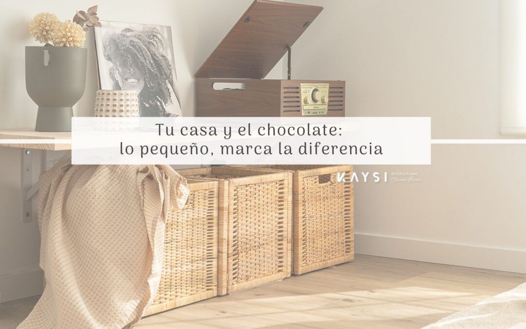 Día Internacional del Chocolate (13 de septiembre): pequeños placeres que transforman tu hogar